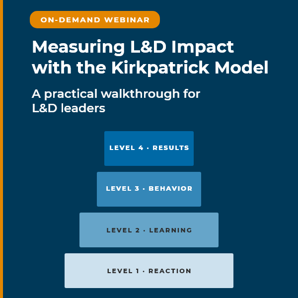 Measuring L&D Impact with the Kirkpatrick Model